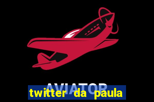 twitter da paula lima musa do corinthians